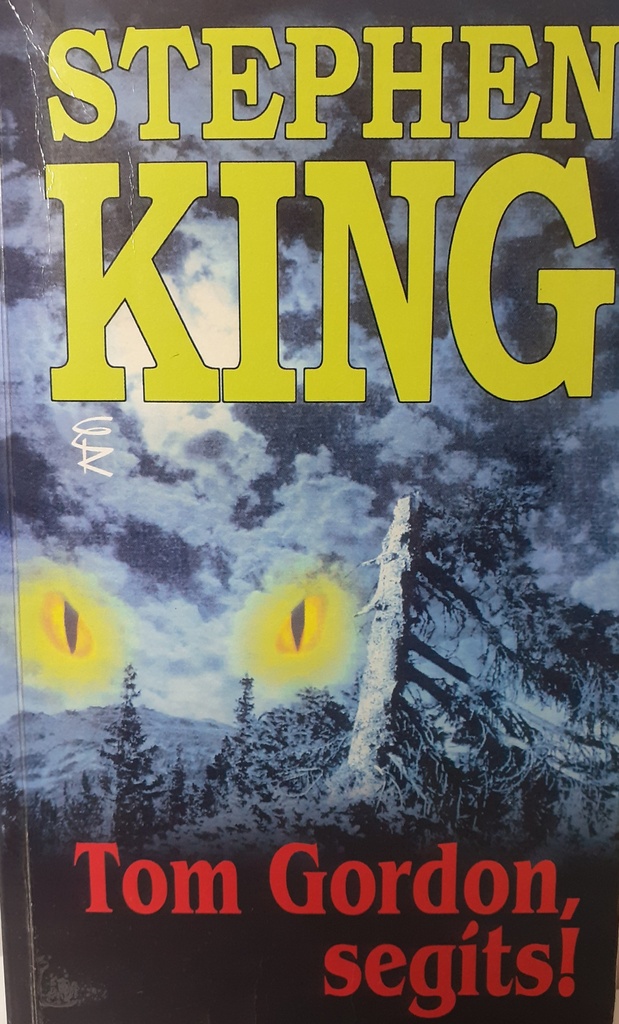 Stephen King - Tom Gordon, segíts!